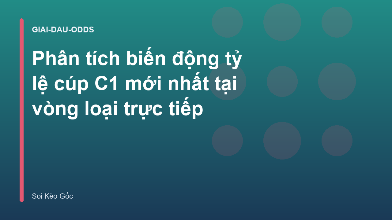 Read more about the article Phân tích biến động tỷ lệ cúp C1 mới nhất tại vòng loại trực tiếp